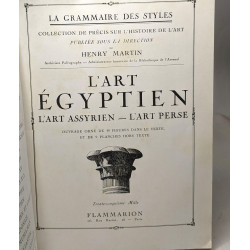 L'art egyptien l'art assyrien l'art perse /54 illustrations