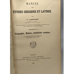 Manuel des études grecques et latines - FASCICULE IV: Géographie...