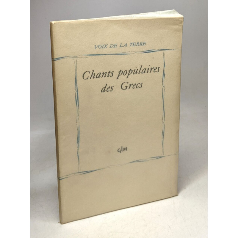 Chants populaires des grecs - voix de la terre
