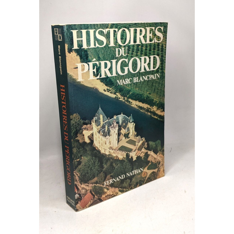 Histoires du Périgord