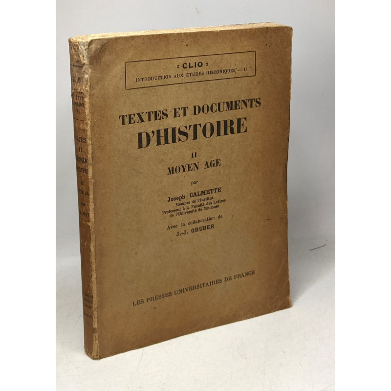Textes et documents d'histoire II : Moyen-Age
