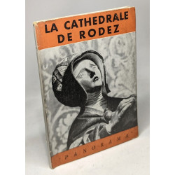 La cathédrale de Rodez "Panorama"