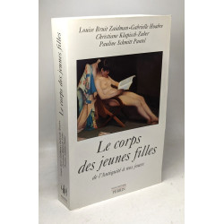 Le corps des jeunes filles de l'antiquité à nos jours