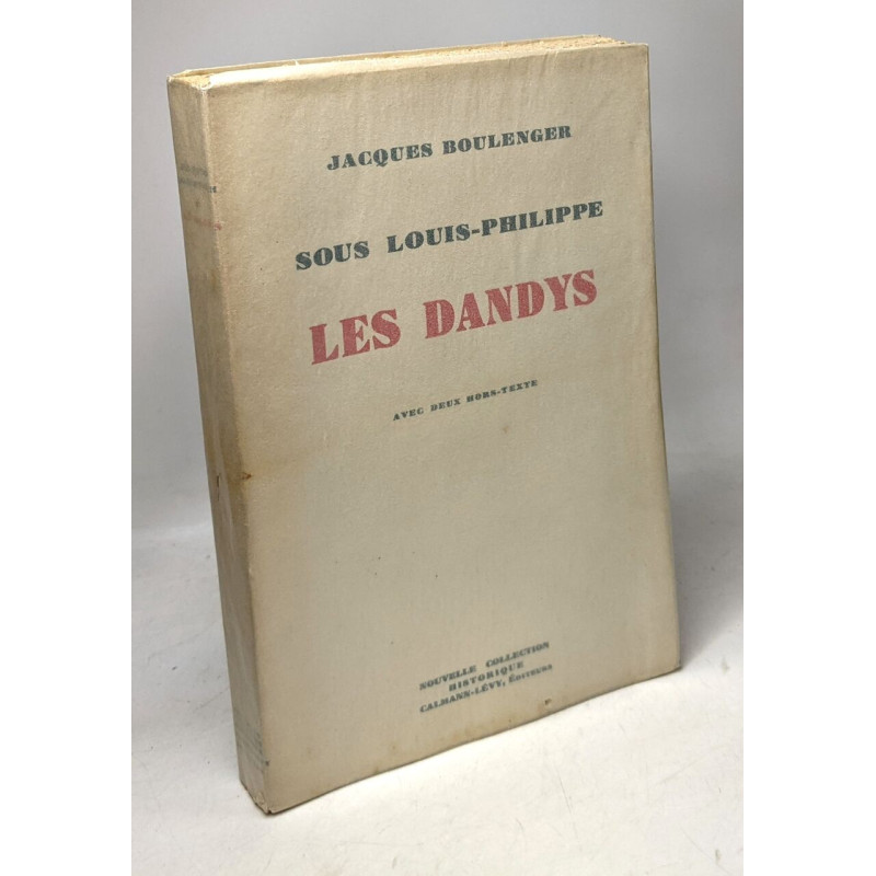 Sous Louis-Philippe : Les Dandys