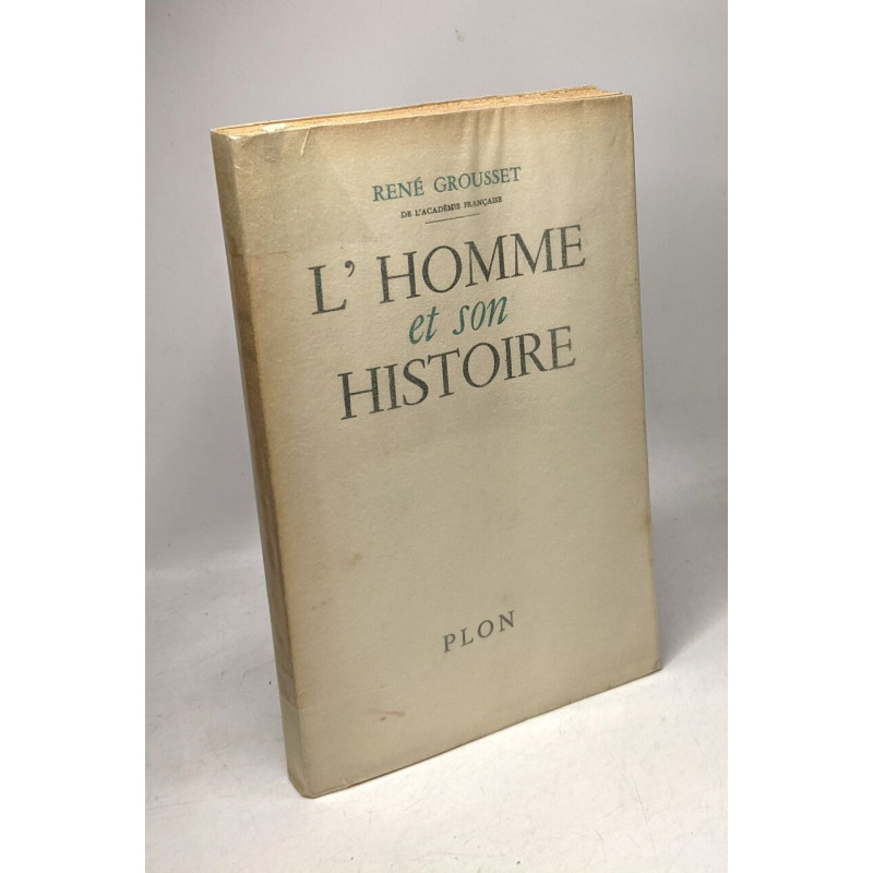 L'homme et son histoire