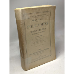 Politiques et moralistes du dix-neuvième siècle --- DEUXIEME SERIE...