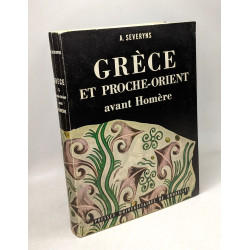 Grèce et Proche-Orient Avant Homère