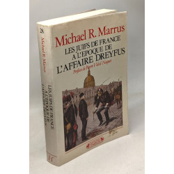 Les juifs de France à l'époque de l'affaire Dreyfus