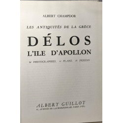 Les antiquités de la Grèce - Délos l'ile d'Apollon - Collection...