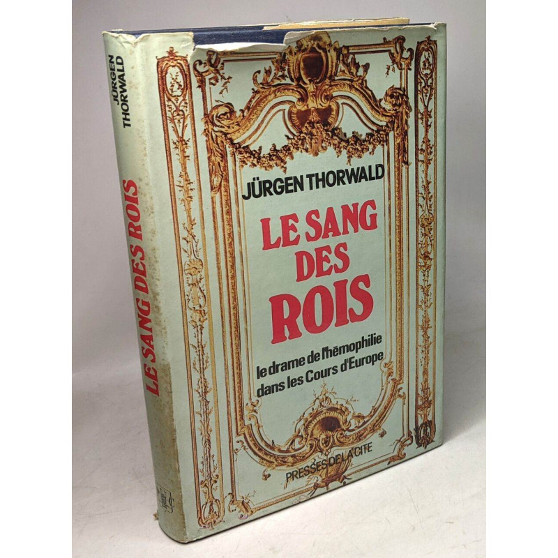 Le sang des rois