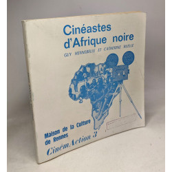 Cinéastes d'Afrique noire - maison de la culture de Rennes Cinéma...