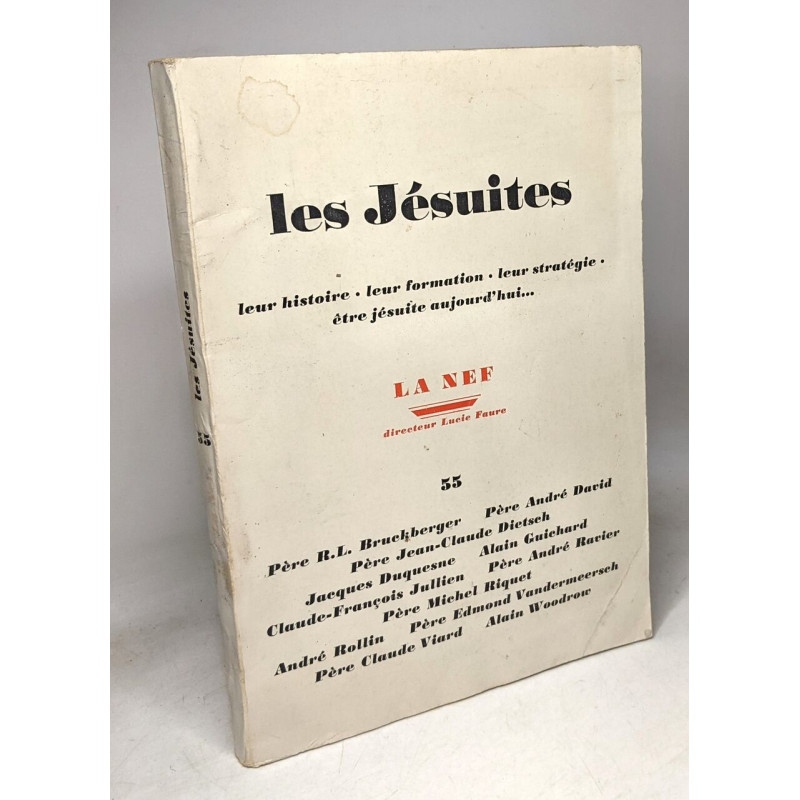Les jésuites leur histoire leur formation leur stratégie être...