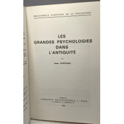 Les Grandes Psychologies Dans l'Antiquite (Bibliotheque D'Histoire...