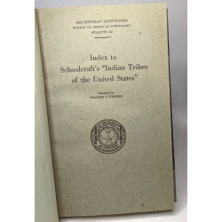 Index to schoolcraft's "indian tribes of the united states" -...