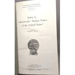 Index to schoolcraft's "indian tribes of the united states" -...