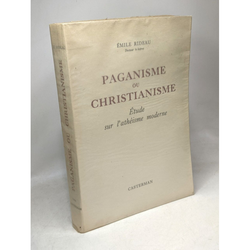 Paganisme ou christianisme étude sur l'athéisme moderne