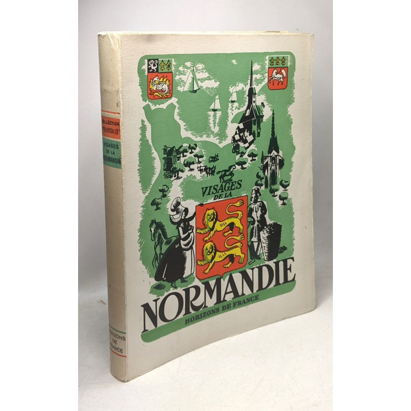 Visages de la Normandie - Collection provinciales