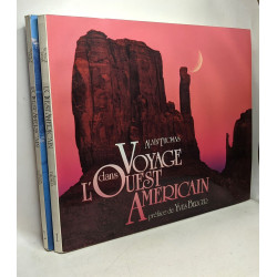 Voyage dans l'Ouest américain TOME 1: Le Pacifique La Sierra et...