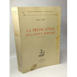 La prédication en langue romane avant 1300 / Nouvelle bibliothèque...