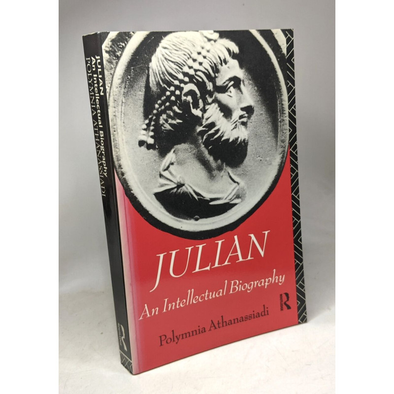 Julian: An Intellectual Biography (Classical Lives)