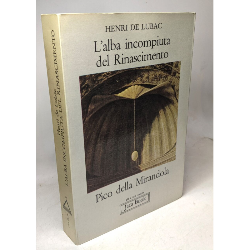 L'alba incompiuta del rinascimento