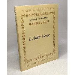 L'allée verte - avec hommage de l'auteur