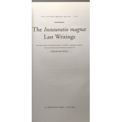 The Instauratio Magna: Last Writings (The Oxford Francis Bacon)