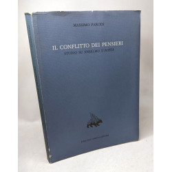 Il conflitto dei pensieri. Studio su Anselmo d'Aosta (Vol. 3)...