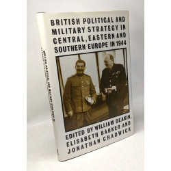 British Political and Military Strategy in Central Eastern and...