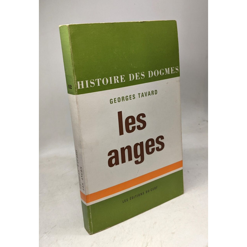 Les anges - histoire des dogmes