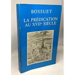 La prédication au XVIIe siècle
