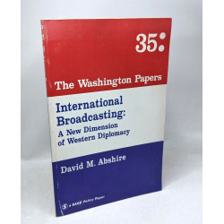International Broadcasting: A New Dimension of Western Diplomacy...
