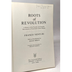 Roots of revolution: a history of the populist and socialist...