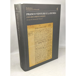 Franco Venturi e la Russia. Con documenti inediti (Annali Fondaz....