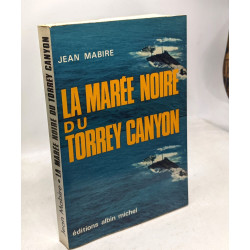 La marée noire du torrey canyon