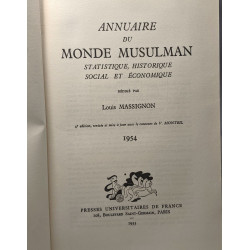 Annuaire du monde musulman statistique historique social et...