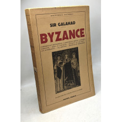 Byzance : empéreurs et impératrices l'acropole du monde la grande...