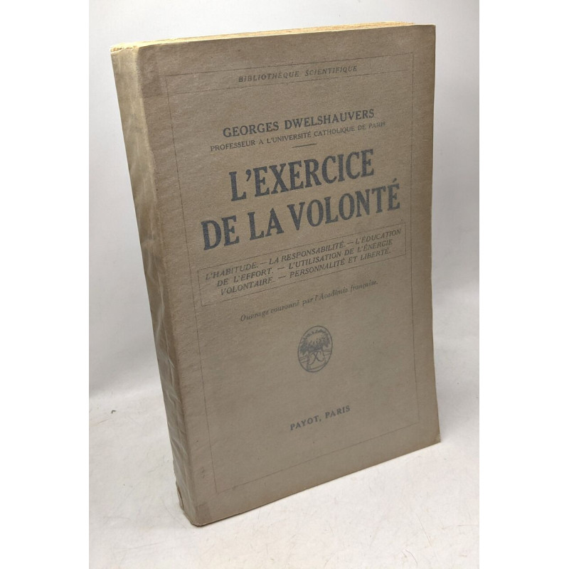 L'exercice de la volonté