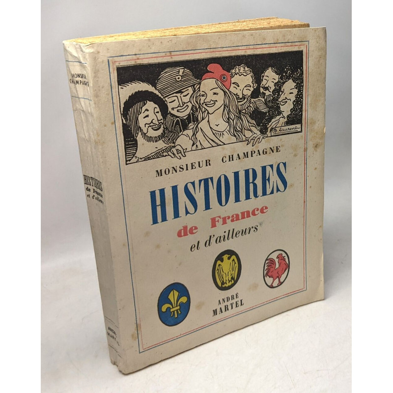 Histoires de France et d'ailleurs : . Illustrations de J. B. Laurent