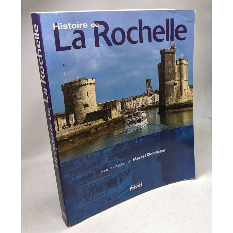 HISTOIRE DE LA ROCHELLE