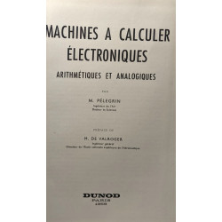 Machines à calculer électroniques arithmétiques et analogiques