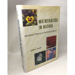 Mathematics in Nature: Modeling Patterns in the Natural World