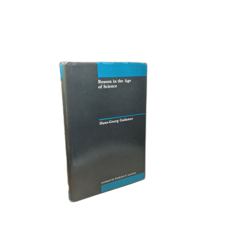 Reason in the Age of Science (Studies in Contemporary German...
