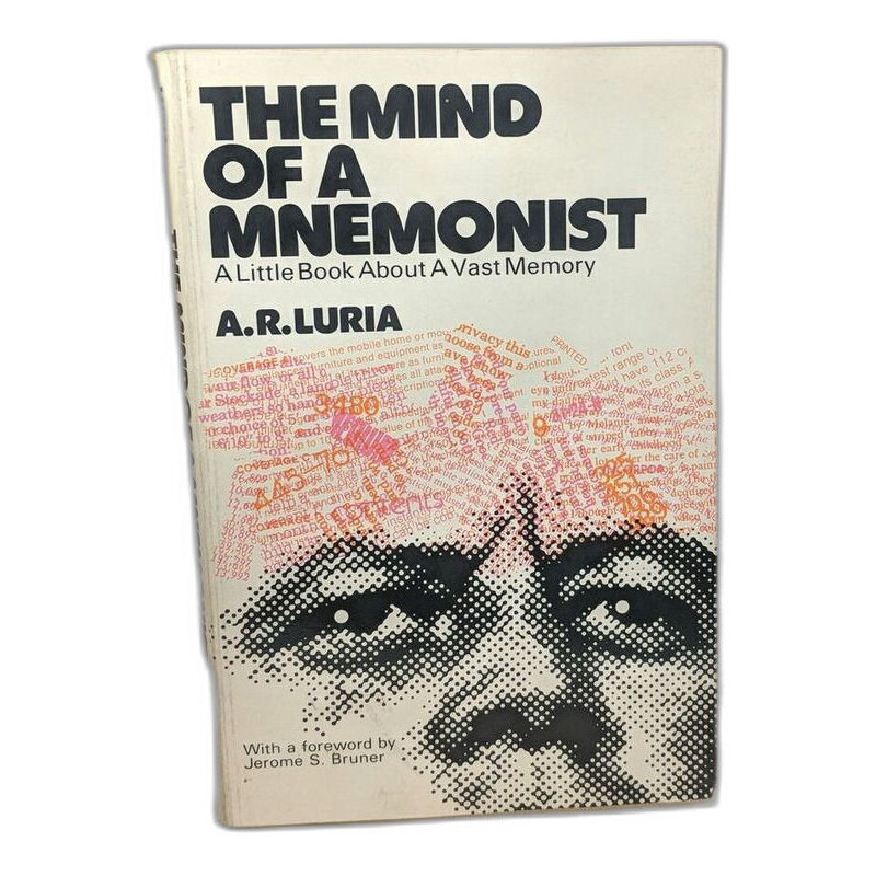Mind of a Mnemonist a Little Book About a Vast Mem