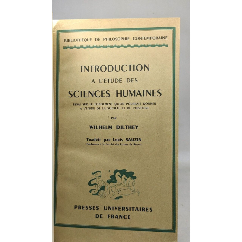 Introduction à l'étude des sciences humaines. (Einleitung in die...