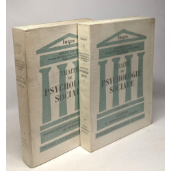 Traité de psychologie sociale TOME 1/ sciences humaines et...
