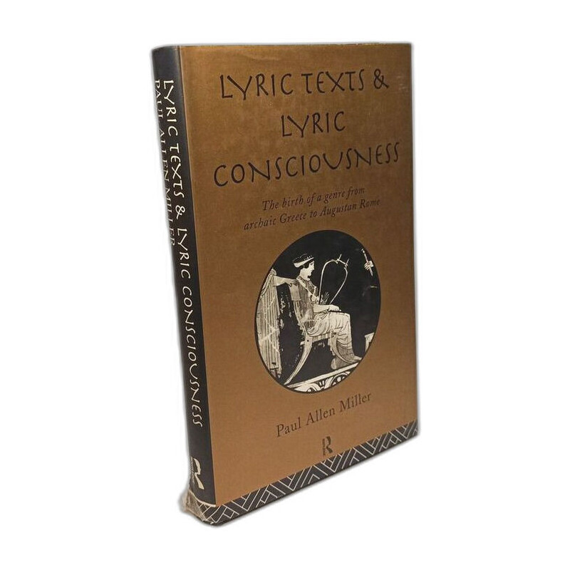 Lyric Texts and Lyric Consciousness: The Birth of a Genre from...