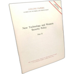 New Technology and Western Security Policy (Adelphi Papers)