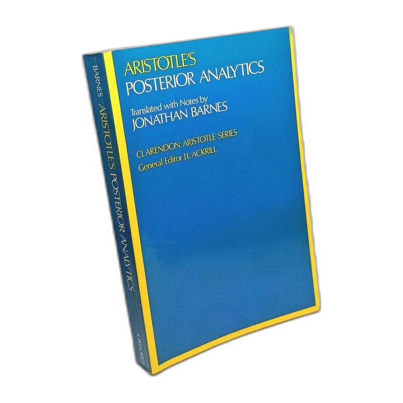 Aristotle's Posterior Analytics (Clarendon Aristotle Series)