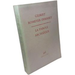 La parole archaique